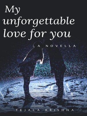 cover image of My Unforgettable Love for You